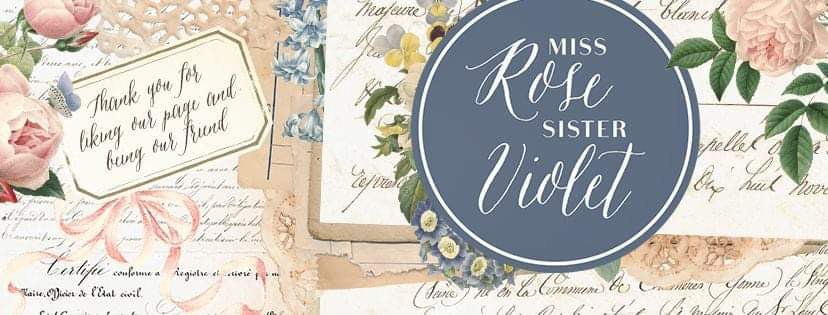 Miss Rose Sister Violet