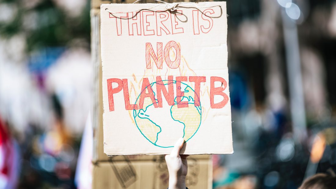 THERE IS NO PLANET B. Global climate change protest demonstration strike